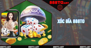 Xóc Đĩa 888to - Trải Nghiệm Dân Gian Thăng Hoa Cùng Công Nghệ Hiện Đại